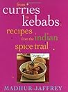 From Curries to Kebabs by Madhur Jaffrey
