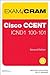 CCENT ICND1 100-101 Exam Cram