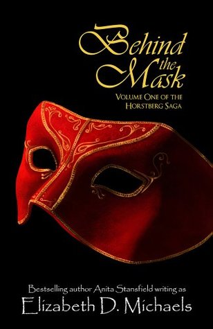 Behind the Mask (Horstberg Saga #1)