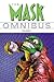 The Mask Omnibus Volume 1
