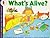 What's Alive? (Rise and Shine) (Let's-Read-and-Find-Out Science 1)