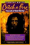 Catch a Fire: The...
