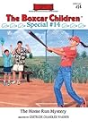 The Home Run Mystery (The Boxcar Children Special, #14) The Home Run Mystery (The Boxcar Children Special, #14)