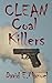 Clean Coal Killers (Richard Paladin Series Book 2)