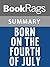Summary & Study Guide Born on the Fourth of July by Ron Kovic