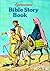 Egermeier's Bible Story Book