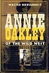Annie Oakley of The Wild West
