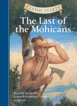 The Last of the Mohicans (Hardcover)