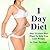 1 Day Diet - Plus 25 Other Diet Plans by Tom Nardone