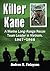 Killer Kane: A Marine Long-...