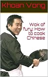Wok of fury: How ...