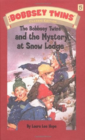 The Bobbsey Twins and the Mystery at Snow Lodge (Bobbsey Twins, #5)