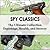 Spy Classics: The Ultimate ...