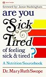 Are You Sick and ...