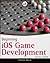 Beginning iOS Game Development