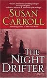 The Night Drifter by Susan Carroll