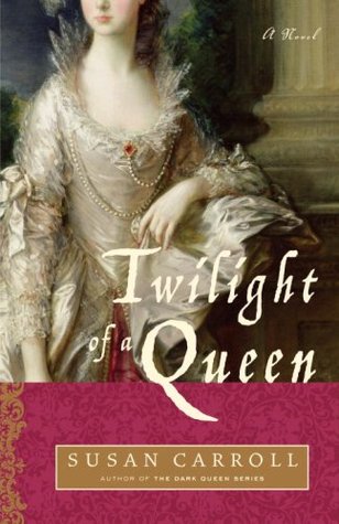 Twilight of a Queen (The Dark Queen Saga, #5)