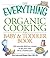 The Everything Organic Cook...