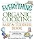 The Everything Organic Cooking for Baby & Toddler Book by Kim Lutz