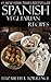 Top 30 Spanish Vegetarian R...