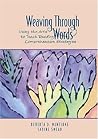 Weaving Through Words: Using the Arts to Teach Reading Comprehension Strategies