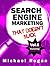 Search Engine Marketing That Doesn't Suck (Small Business Marketing, #6)