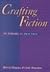 Crafting Fiction by Marvin Diogenes