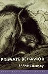 Primate Behavior: Poems (Grove Press Poetry Series)
