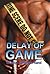Delay of Game