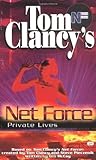 Private Lives (Tom Clancy's Net Force Explorers, #9) Private Lives (Tom Clancy's Net Force Explorers, #9)