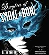 Daughter of Smoke & Bone by Laini Taylor