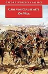 On War by Carl von Clausewitz