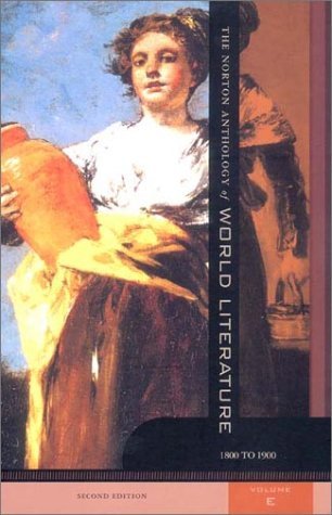 The Norton Anthology of World Literature, Volume E: 1800-1900 (Paperback)