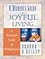 A Woman's Guide to Joyful Living by Rhonda Harrington Kelley A Woman's Guide to Joyful Living by Rhonda Harrington Kelley