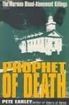 Prophet of Death:...