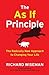 The As If Principle: The Ra...