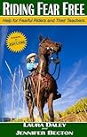 Riding Fear Free:...