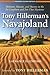Tony Hillerman's Navajoland: Hideouts, Haunts, and Havens in the Joe Leaphorn and Jim Chee Mysteries