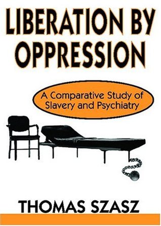 Liberation by Oppression (Paperback)