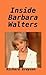 Inside Barbara Walters