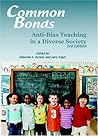 Common Bonds: Anti-Bias Teaching in a Diverse Society