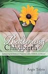 Redeeming Childbi...