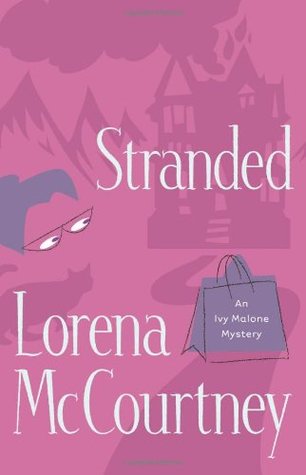 Stranded (Ivy Malone Mysteries, #4)