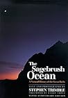 The Sagebrush Ocean: A Natural History of the Great Basin