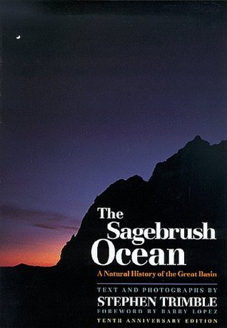 The Sagebrush Ocean: A Natural History of the Great Basin (Hardcover)