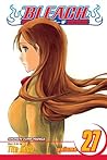 Bleach, Volume 27 by Tite Kubo