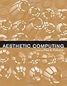 Aesthetic Computing (Leonardo) Aesthetic Computing (Leonardo)
