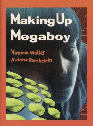 Making Up Megaboy (Paperback)