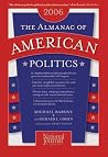The Almanac of American Politics 2006 (Almanac of American Politics) The Almanac of American Politics 2006 (Almanac of American Politics)
