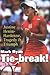 Tie-Break!: Justine Henin-H...